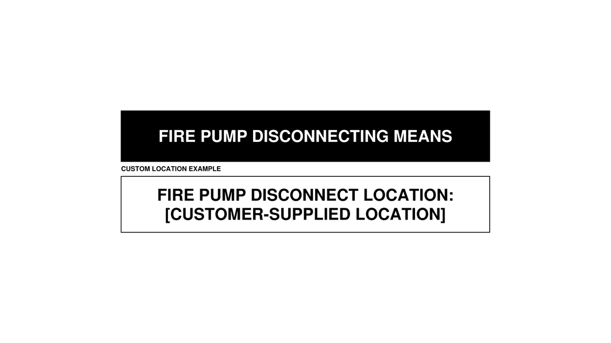 Fire pump disconnect identification and location proof example