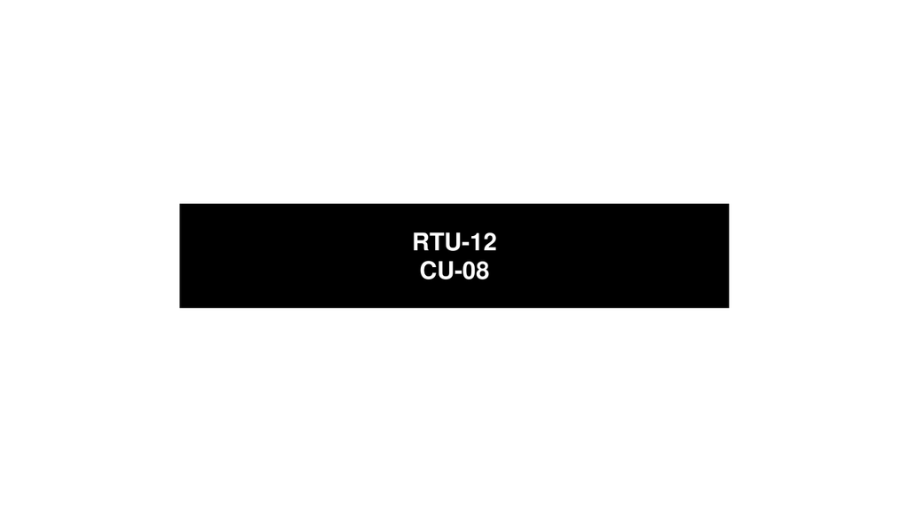 Commercial HVAC equipment ID proof example — RTU-12 / CU-08