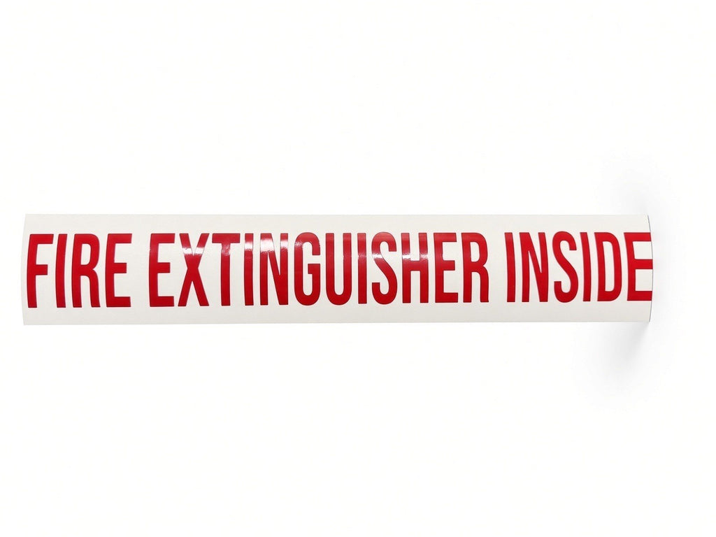 FIRE EXTINGUISHER INSIDE label cut by JZac Designs in red Genuine 3M cast vinyl on transfer tape