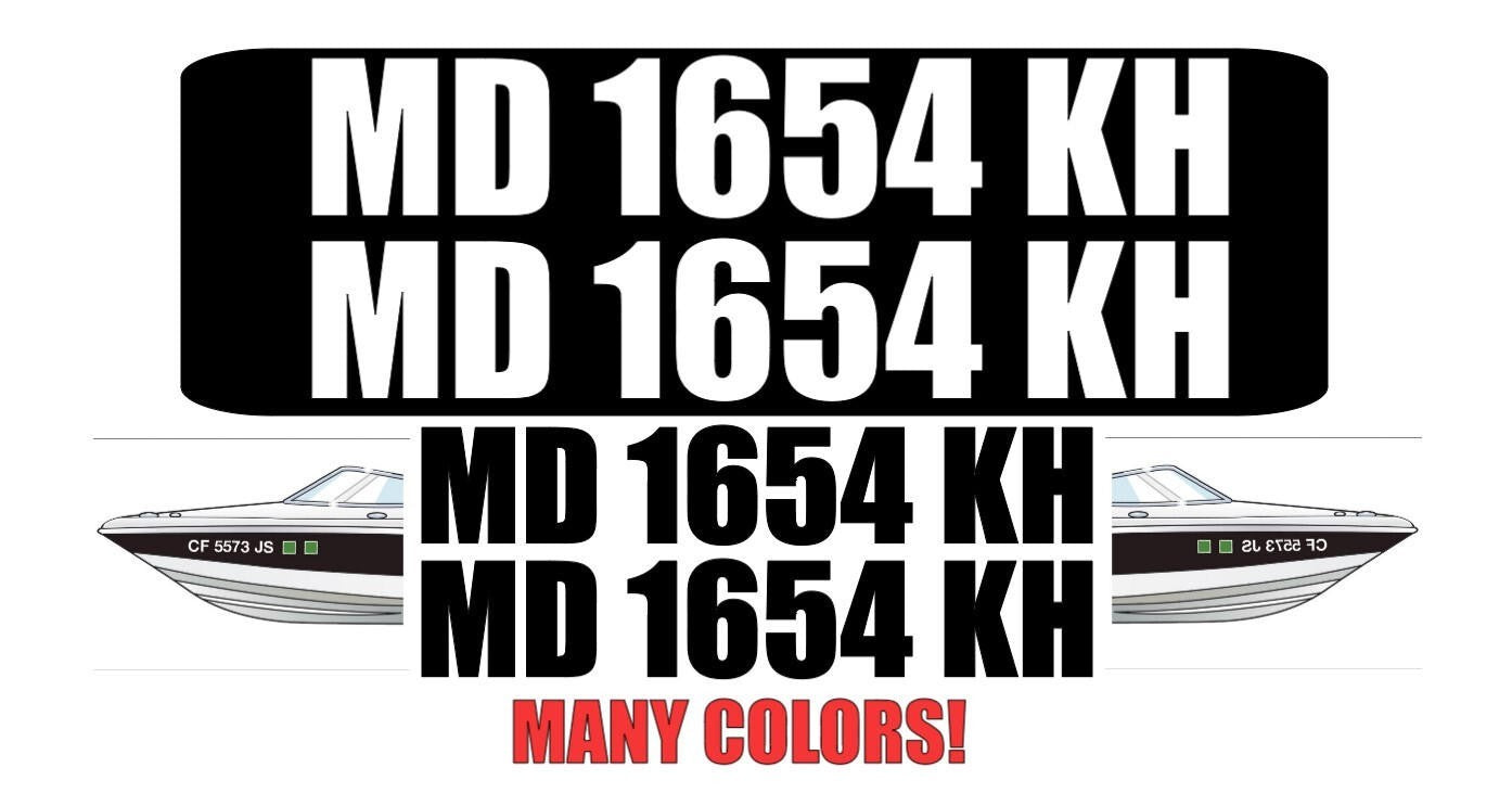 Custom boat registration numbers vinyl decal pair - MD 1654 KH example in many colors